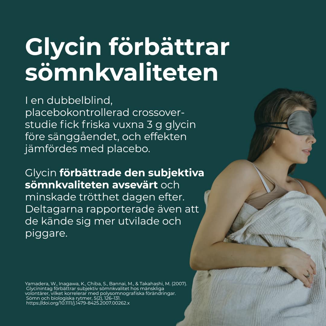Glycin förbättrar sömnkvaliteten